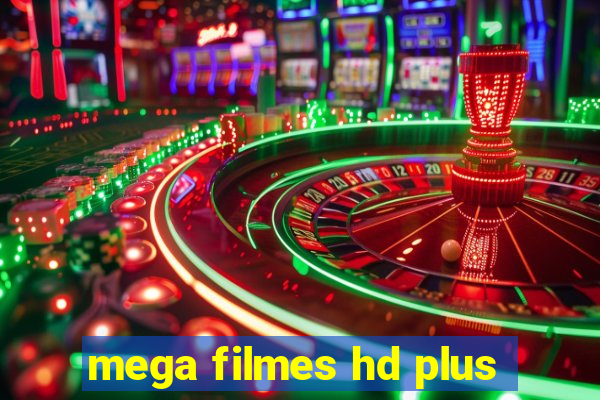 mega filmes hd plus